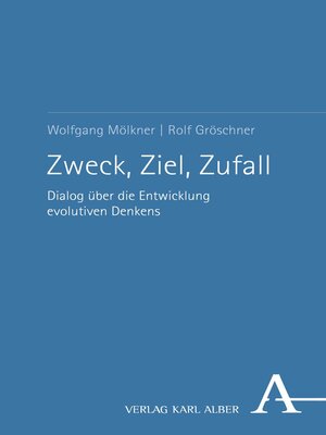 cover image of Zweck, Ziel, Zufall